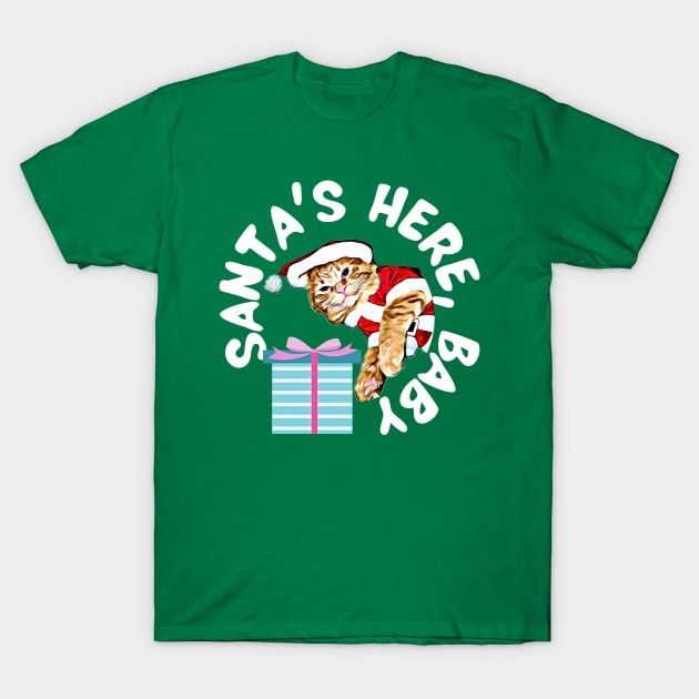 Santa's Here, Baby T-Shirt by PersianFMts